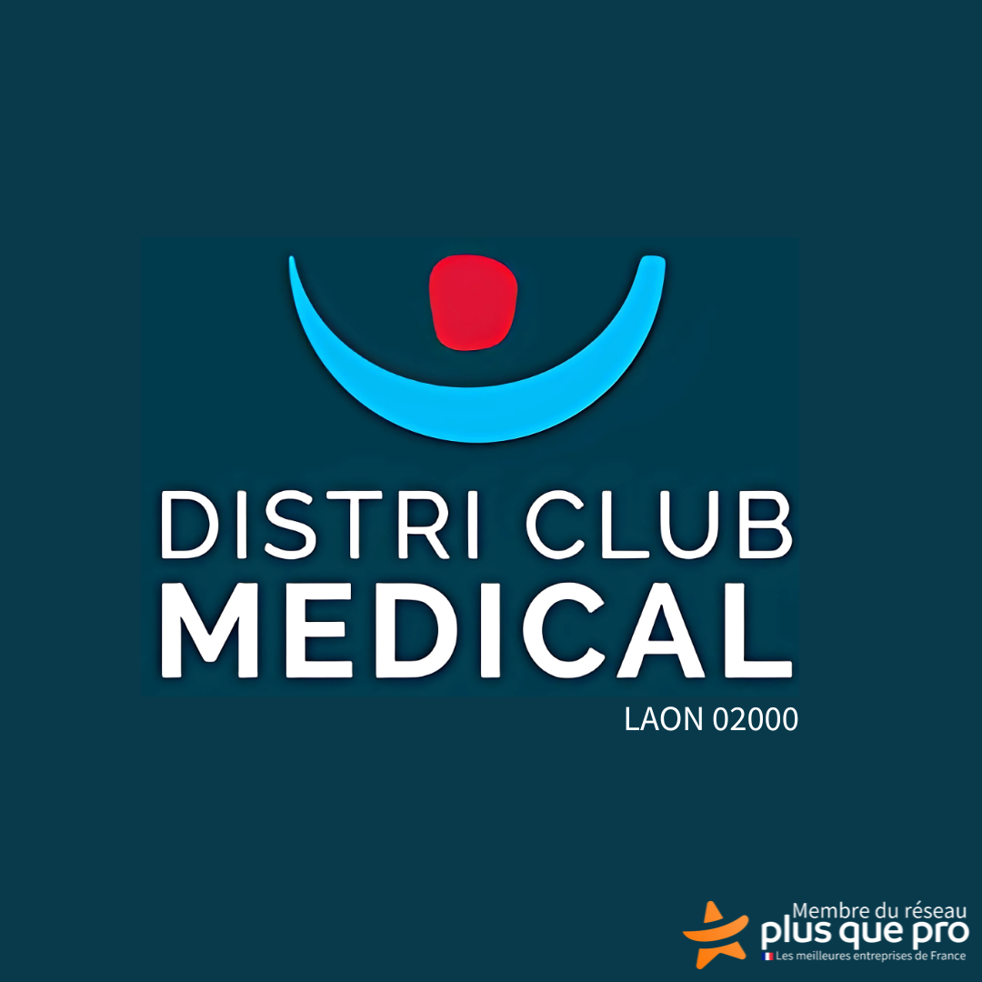 Comment Distri Club médical répond aux besoins des habitants de Laon, Vervins et Hirson ?