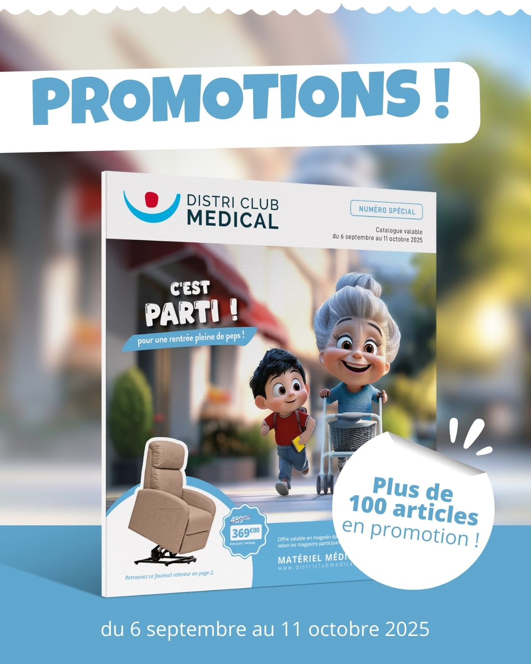 Promotions dans votre magasin DISTRI CLUB MEDICAL LAON